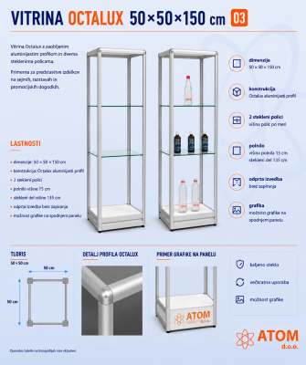 Vitrina Octalux 50x50x150 cm, 2 stekleni polici